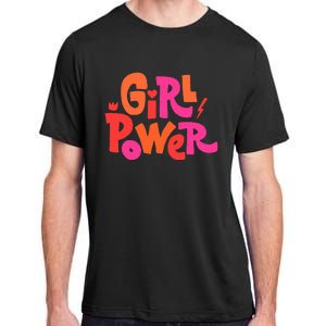 Girl Power Grl Pwr Adult ChromaSoft Performance T-Shirt