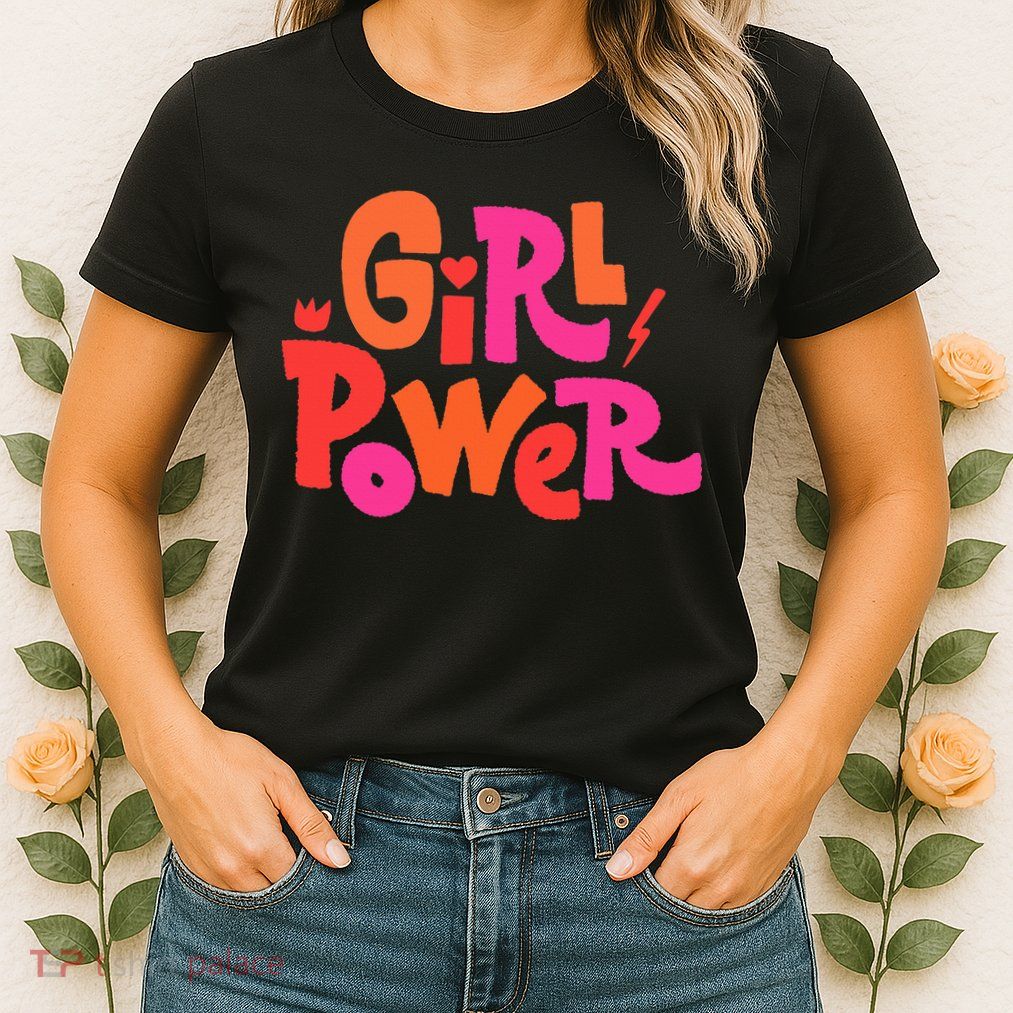 Girl Power Grl Pwr Womens T-Shirt