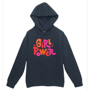 Girl Power Grl Pwr Urban Pullover Hoodie