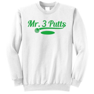 Golf Putter Golfing Loser 3 Putts Suck Golf Ball Sweatshirt