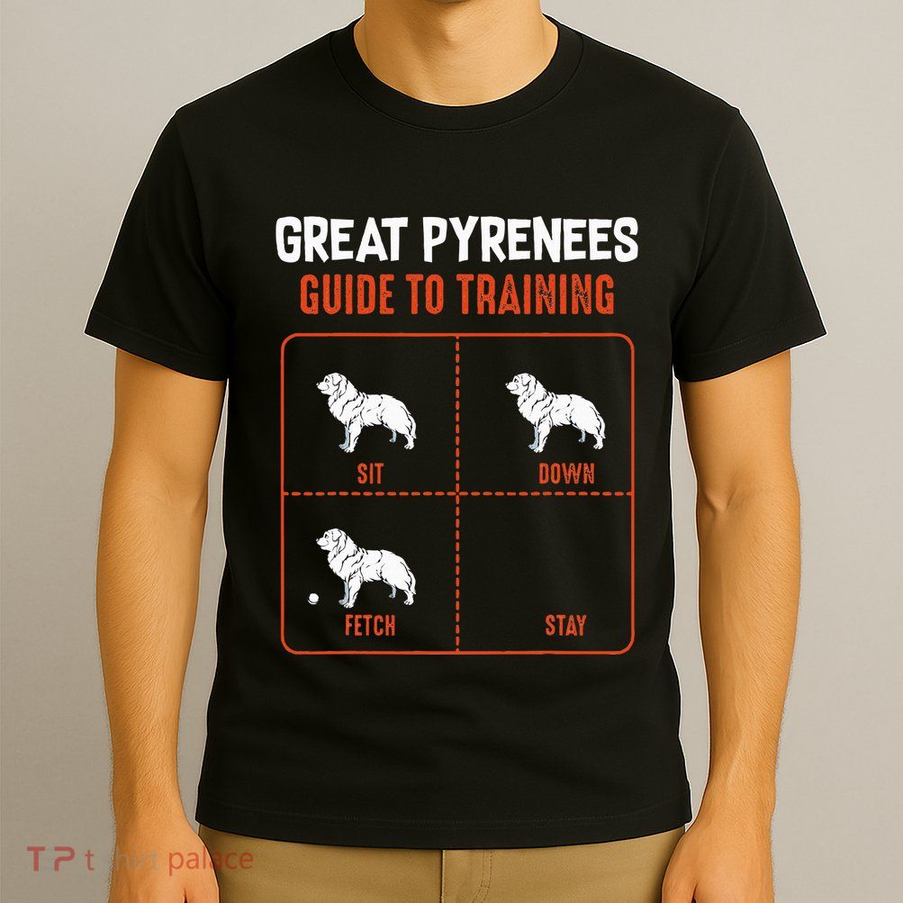 Great Pyrenees Guide To Training Funny Dog Pet Lover T-Shirt