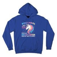 Goodbye Preschool Graduation Hello Kindergarten Prek Unicorn Tall Hoodie