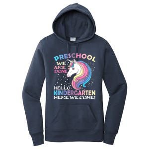 Goodbye Preschool Graduation Hello Kindergarten Prek Unicorn Women's Pullover Hoodie