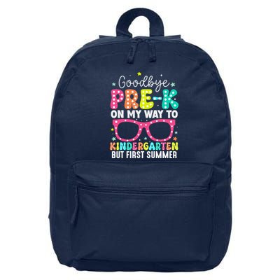 Goodbye Prek Graduation To Kindergarten First Summer 16 in Basic Backpack