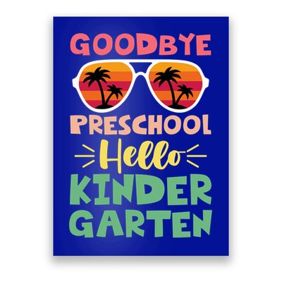 Goodbye Preschool Hello Kindergarten Goodbye Preschool Gift Poster