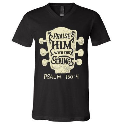 Guitarists Praise Him With The Strings Acoustic Guitar Music V-Neck T-Shirt