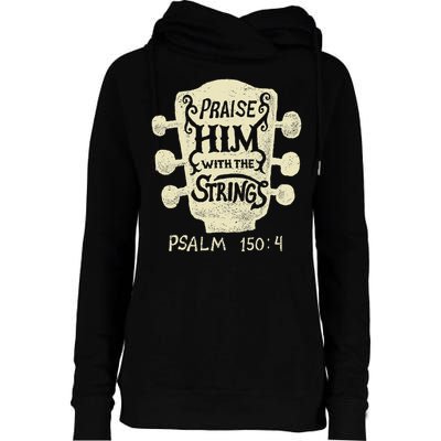 Guitarists Praise Him With The Strings Acoustic Guitar Music Womens Funnel Neck Pullover Hood