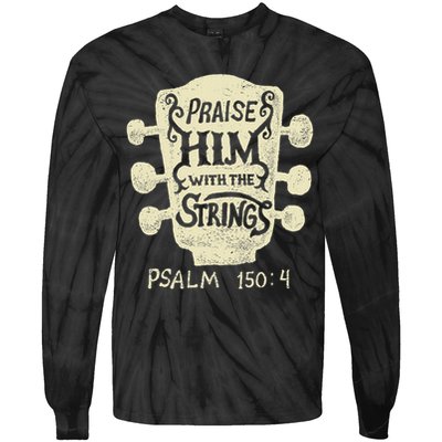 Guitarists Praise Him With The Strings Acoustic Guitar Music Tie-Dye Long Sleeve Shirt