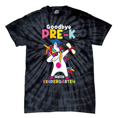 Goodbye Prek Hello Kindergarten Last Day Of School Tie-Dye T-Shirt