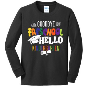 Goodbye preschool hello kindergarten Kids Long Sleeve Shirt