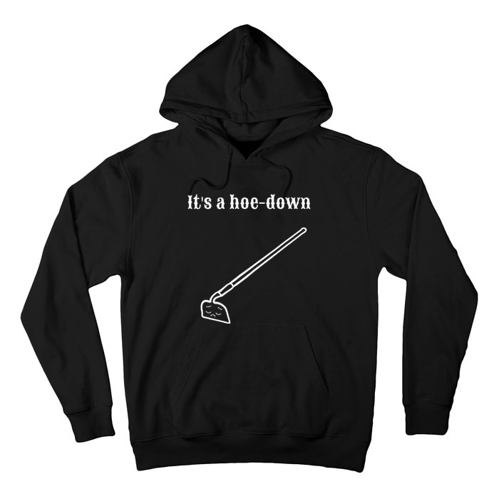 Garden Pun Hoe Down Sad Look Face Hoodie