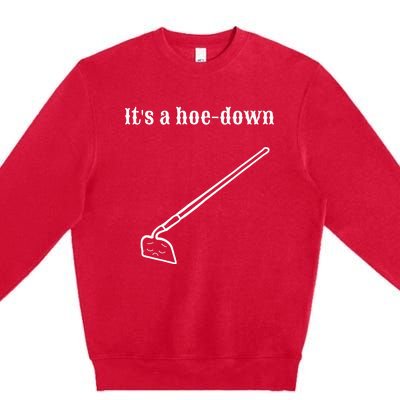 Garden Pun Hoe Down Sad Look Face Premium Crewneck Sweatshirt