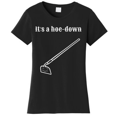 Garden Pun Hoe Down Sad Look Face Women's T-Shirt