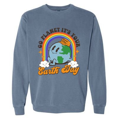 Go Planet Its Your Earth Day Teacher Groovy Environt Gift Garment-Dyed Sweatshirt