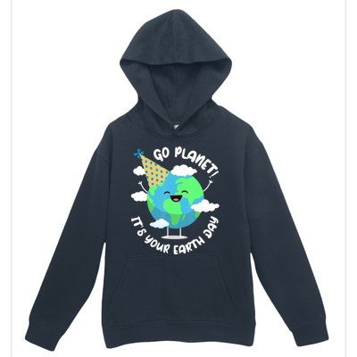 Go Planet It's Your Earth Day Cute Gift Urban Pullover Hoodie