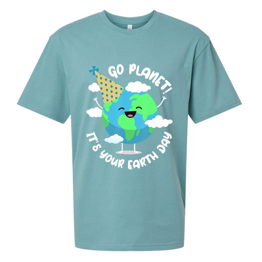 Go Planet It's Your Earth Day Cute Gift Sueded Cloud Jersey T-Shirt