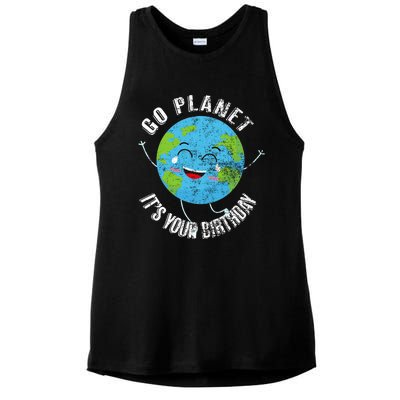 Go Planet Its Your Birthday Happy Earth Day Distressed Ladies PosiCharge Tri-Blend Wicking Tank