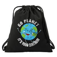 Go Planet Its Your Birthday Happy Earth Day Distressed Drawstring Bag