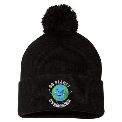 Go Planet Its Your Birthday Happy Earth Day Distressed Pom Pom 12in Knit Beanie