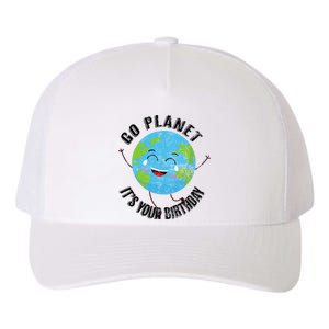 Go Planet Its Your Birthday Happy Earth Day Distressed Yupoong Adult 5-Panel Trucker Hat