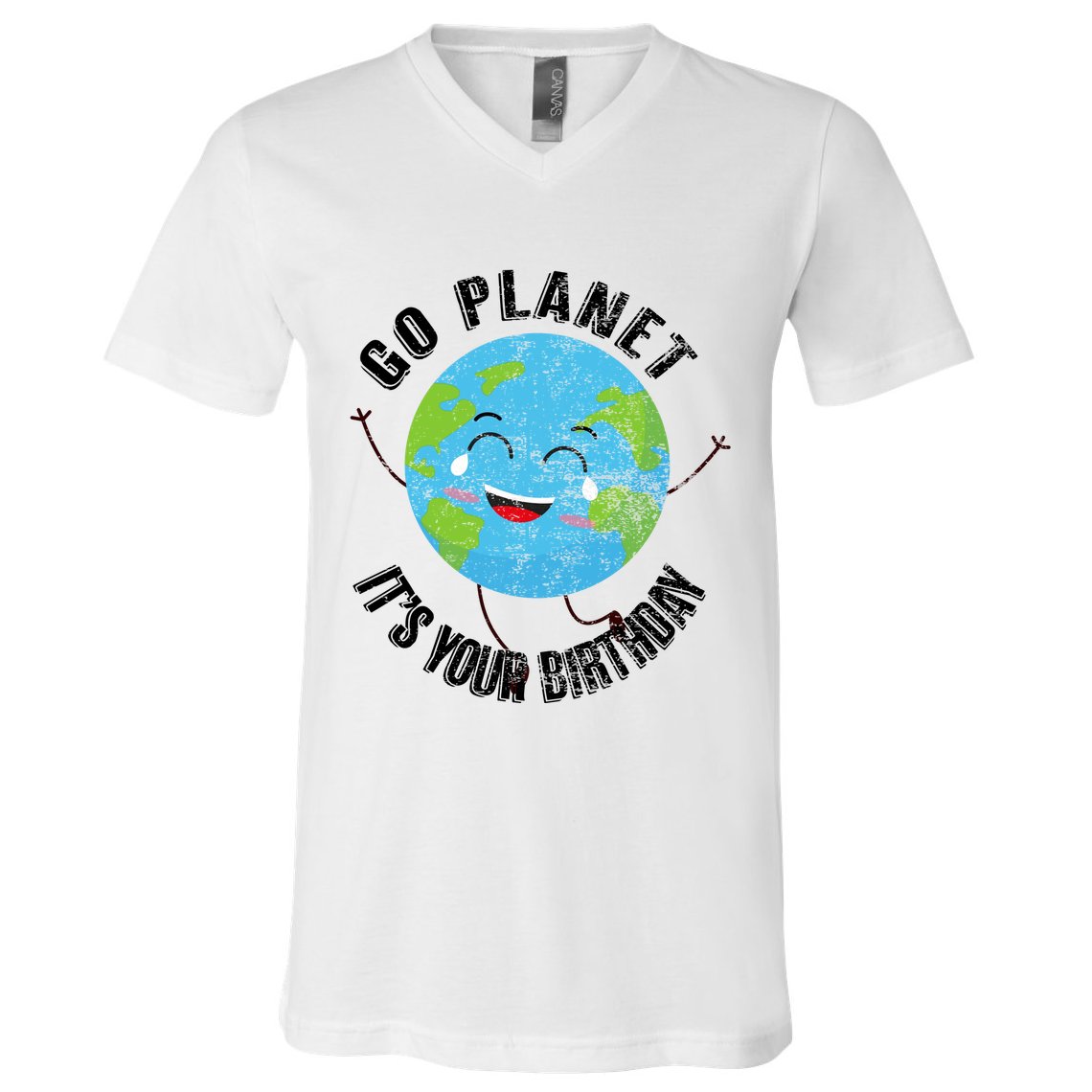 Go Planet Its Your Birthday Happy Earth Day Distressed V-Neck T-Shirt