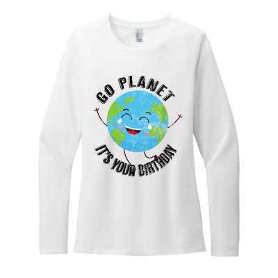 Go Planet Its Your Birthday Happy Earth Day Distressed Womens CVC Long Sleeve Shirt