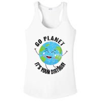 Go Planet Its Your Birthday Happy Earth Day Distressed Ladies PosiCharge Competitor Racerback Tank