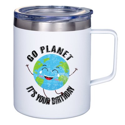Go Planet Its Your Birthday Happy Earth Day Distressed 12oz Stainless Steel Coffee Mug