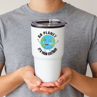 Go Planet Its Your Birthday Happy Earth Day Distressed Tumbler