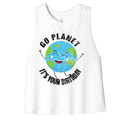 Go Planet Its Your Birthday Happy Earth Day Distressed Women's Racerback Cropped Tank