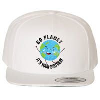 Go Planet Its Your Birthday Happy Earth Day Distressed Wool Snapback Cap