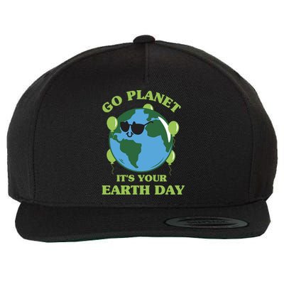 Go Planet It's Your Earth Day Funny Cute Earth Day Gift Wool Snapback Cap