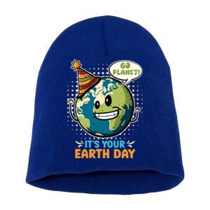 Go Planet It´s Your Earth Day Save The Earth Meaningful Gift Short Acrylic Beanie