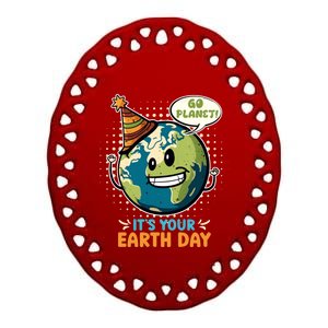 Go Planet It´s Your Earth Day Save The Earth Meaningful Gift Ceramic Oval Ornament