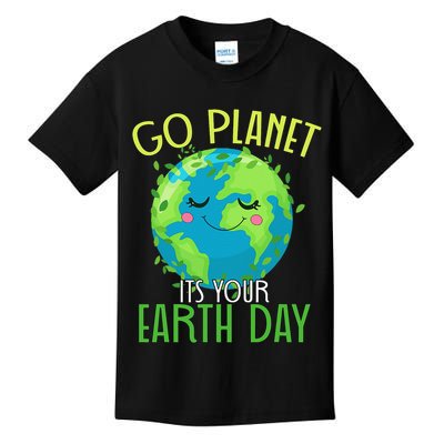 Go Planet Its Your Earth Day Women Kids T-Shirt