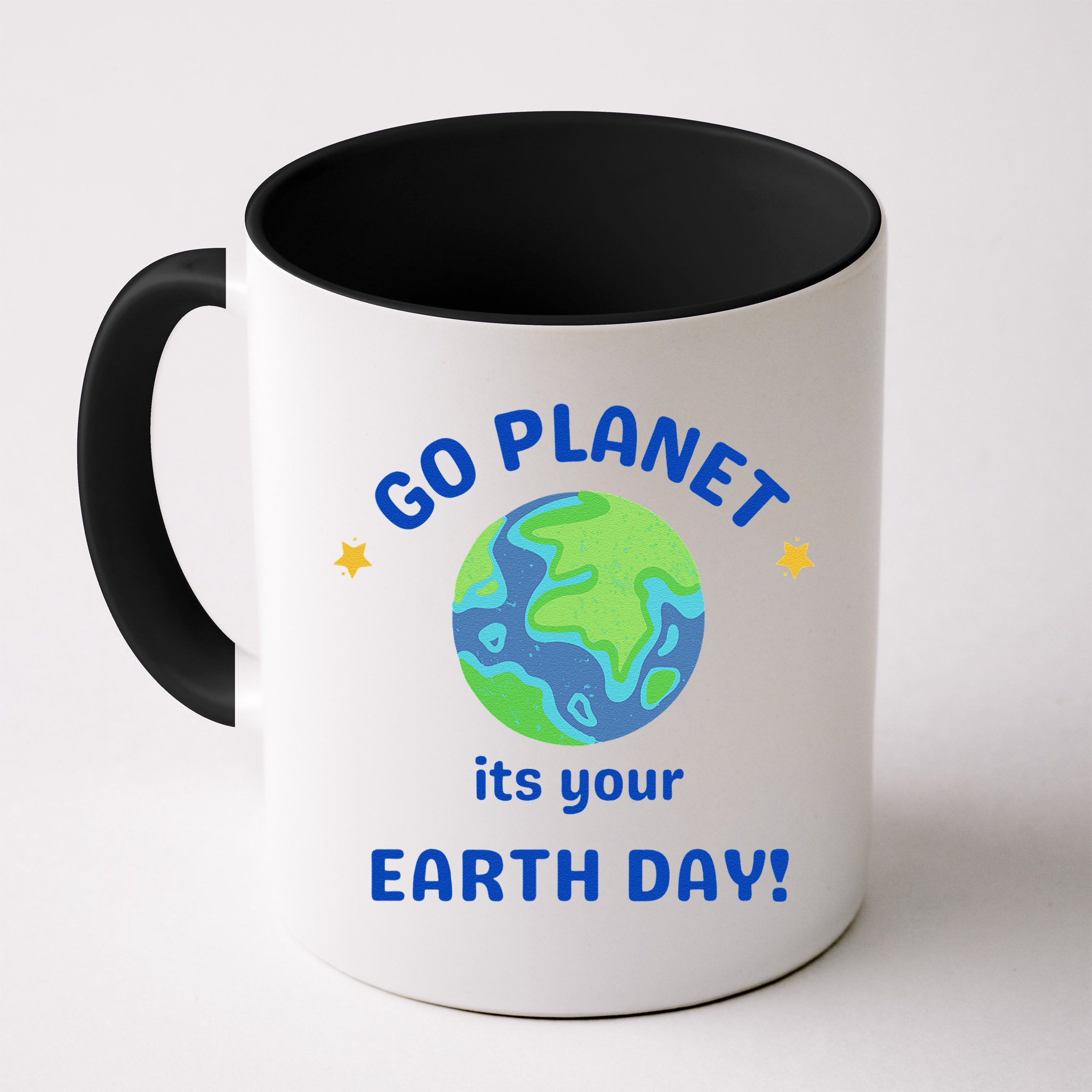 Go Planet Its Your Earth Day Mug