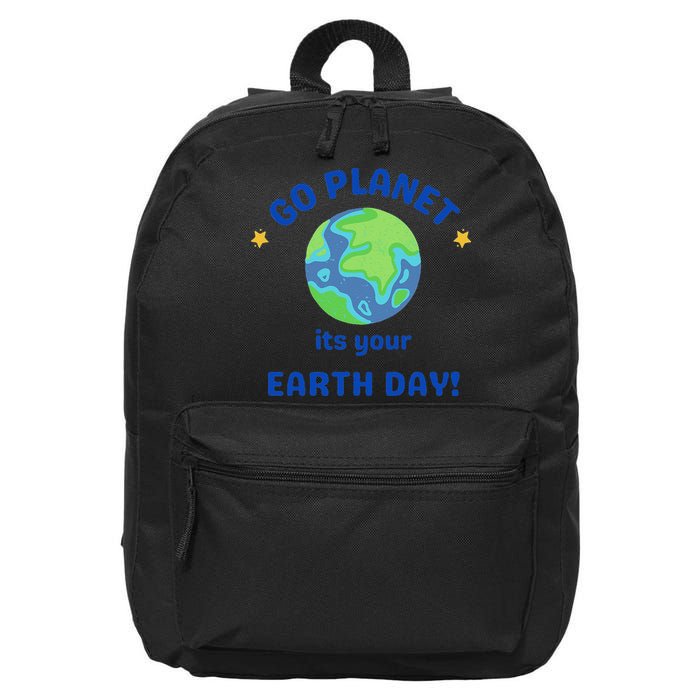 Go Planet Its Your Earth Day 16 in Basic Backpack