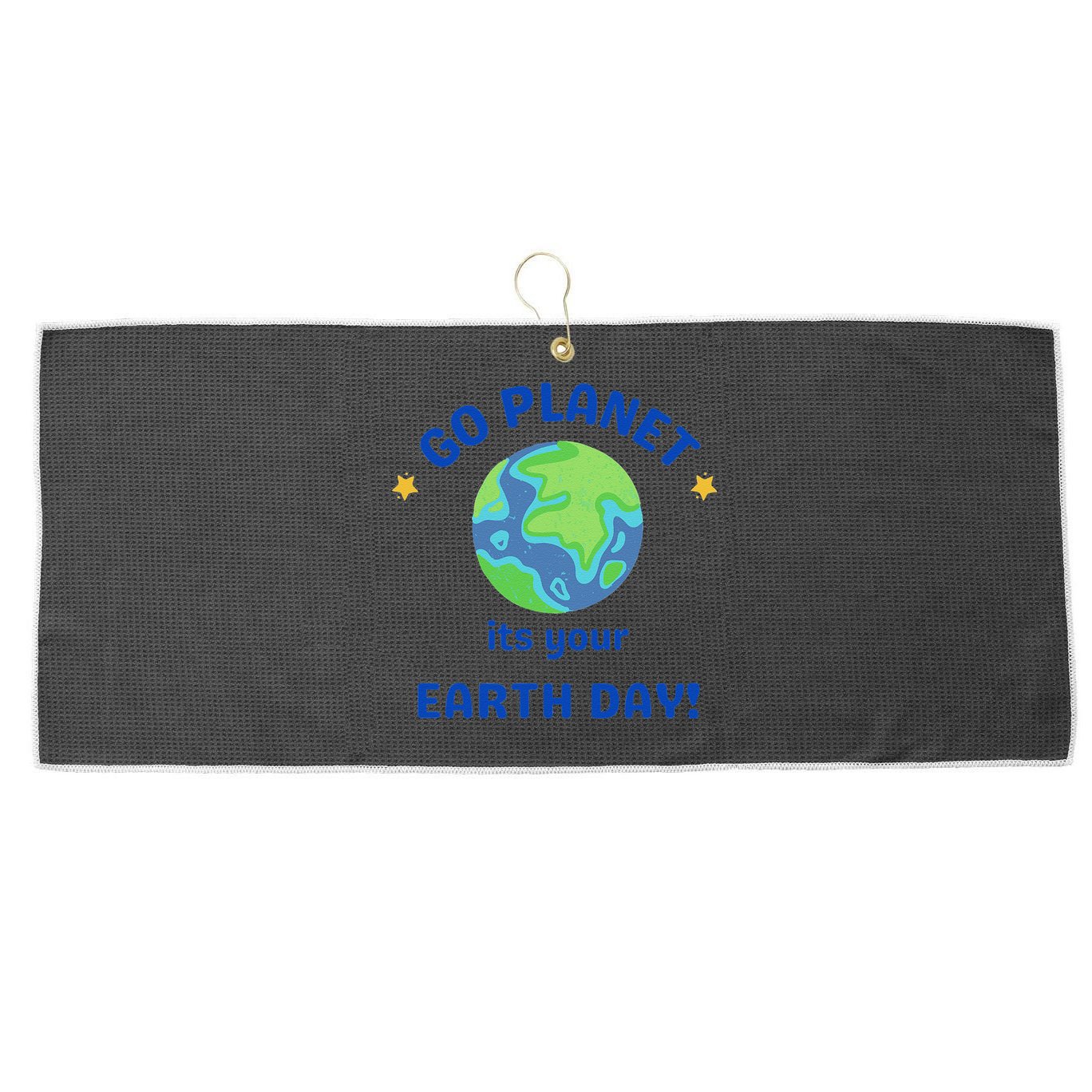 Go Planet Its Your Earth Day Large Microfiber Waffle Golf Towel