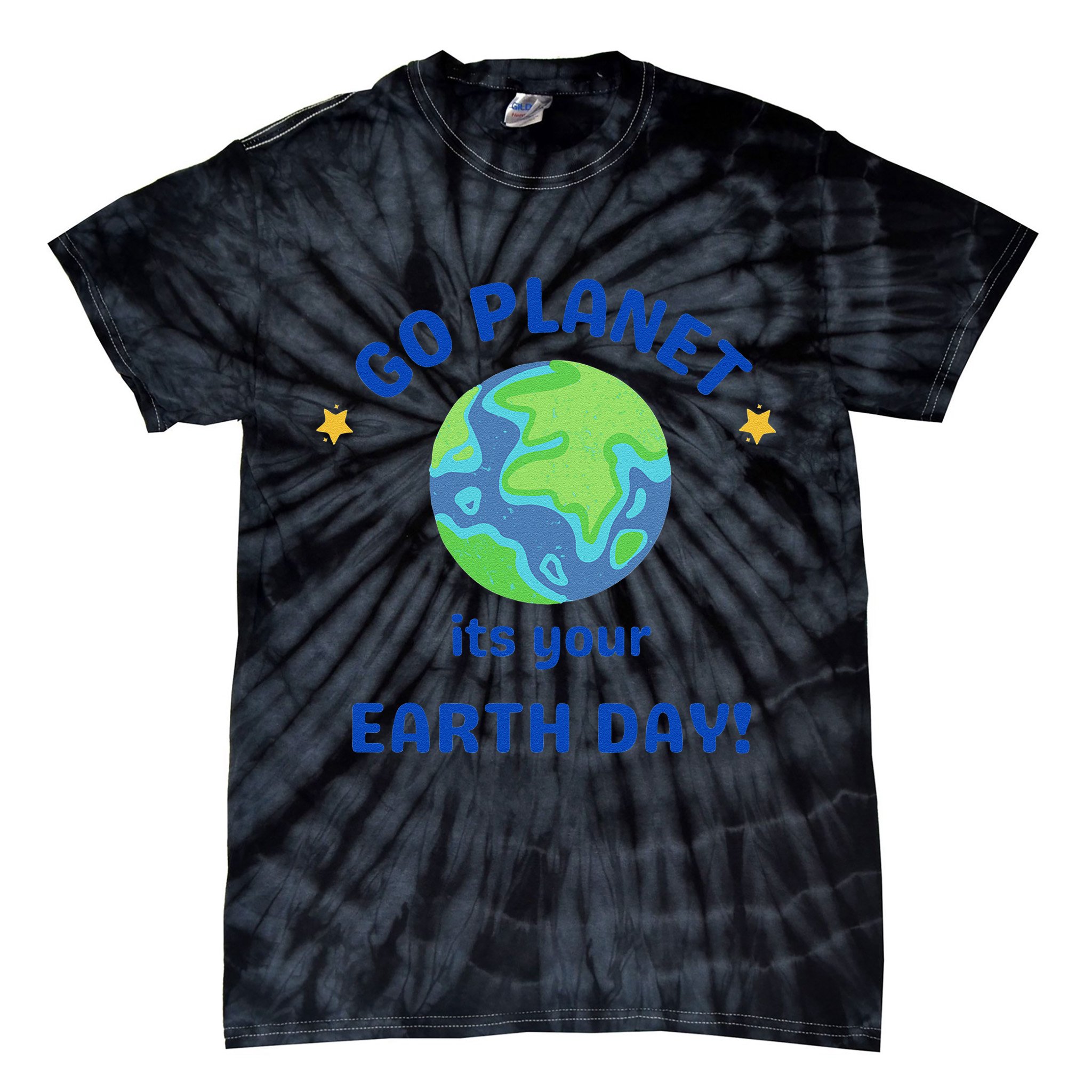 Go Planet Its Your Earth Day Tie-Dye T-Shirt