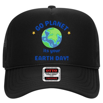 Go Planet Its Your Earth Day Trucker Hat