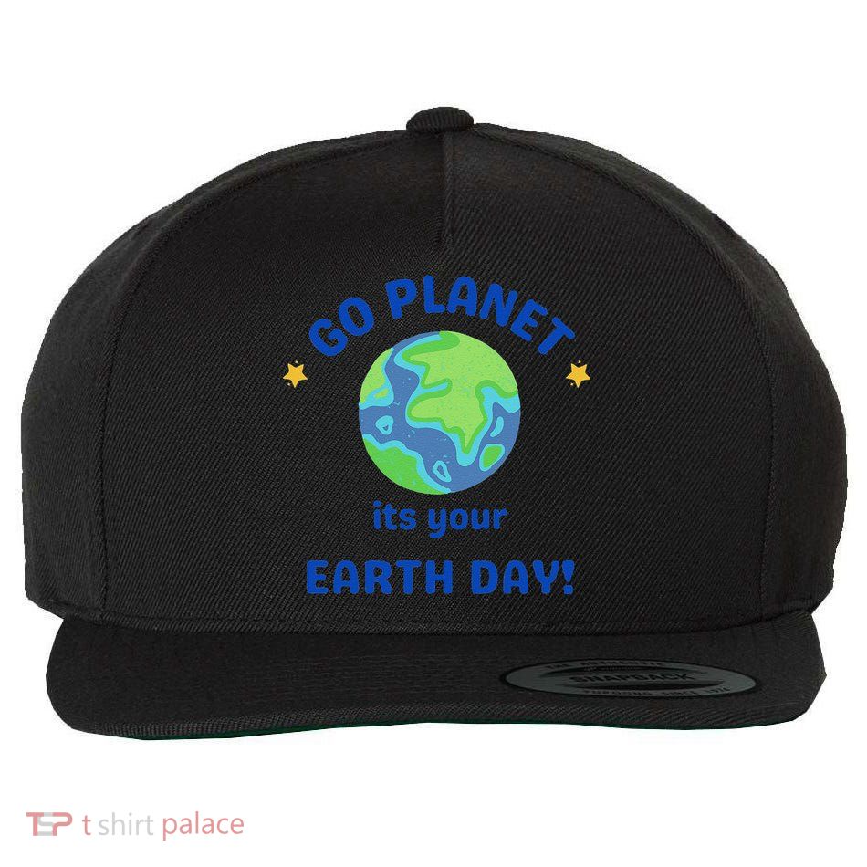 Go Planet Its Your Earth Day Wool Snapback Cap