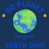Go Planet Its Your Earth Day Infant Baby Jersey Bodysuit