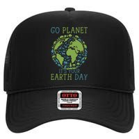 Go Planet ItS Your Earth Day 2024 Teachers High Crown Mesh Back Trucker Hat