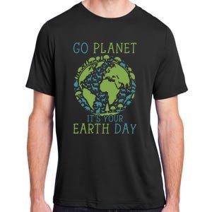 Go Planet ItS Your Earth Day 2024 Teachers Adult ChromaSoft Performance T-Shirt