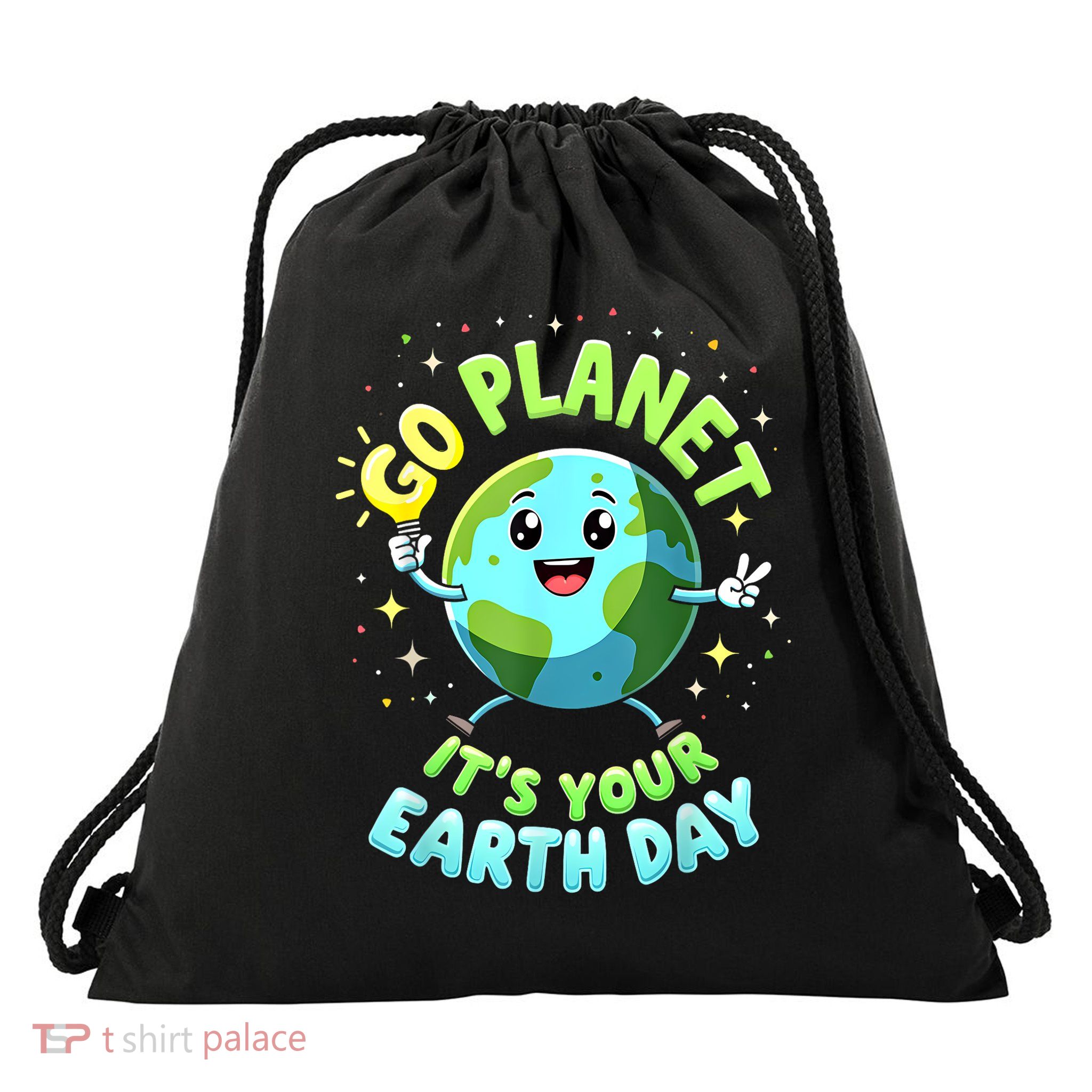 Go Planet Its Your Earth Day 2025 Teacher  Drawstring Bag