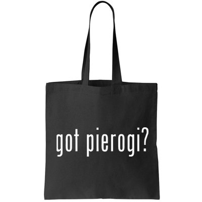 Got Pierogi I Love Pierogi Polish Food Bag