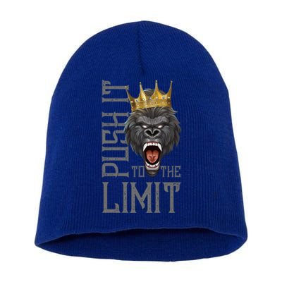 Gorilla Push It To The Limit Beast Motivation Workout Gym Gift Short Acrylic Beanie