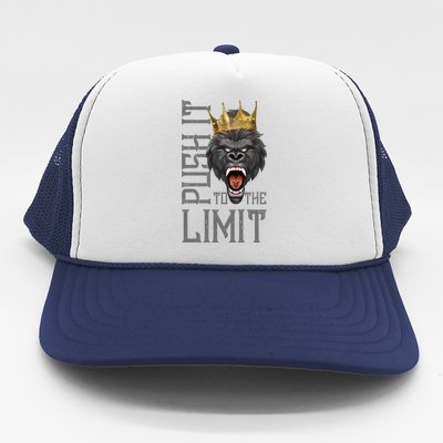 Gorilla Push It To The Limit Beast Motivation Workout Gym Gift Trucker Hat