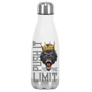 Gorilla Push It To The Limit Beast Motivation Workout Gym Gift Stainless Steel Insulated Water Bottle