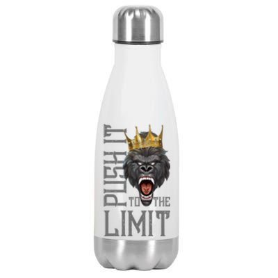 Gorilla Push It To The Limit Beast Motivation Workout Gym Gift Stainless Steel Insulated Water Bottle